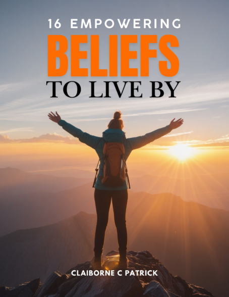 Cover of 16 Empowering Beliefs to Live By - A personal growth eBook on mindset and success